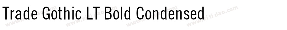 Trade Gothic LT Bold Condensed No. 20 Oblique字体转换